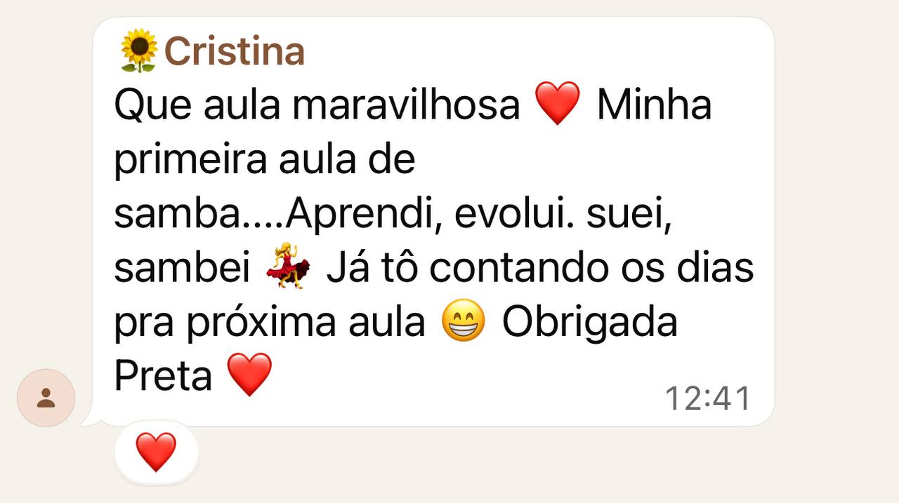 Print: Cristina — Primeira aula de samba, aprendi, evoluí, suei, sambei.